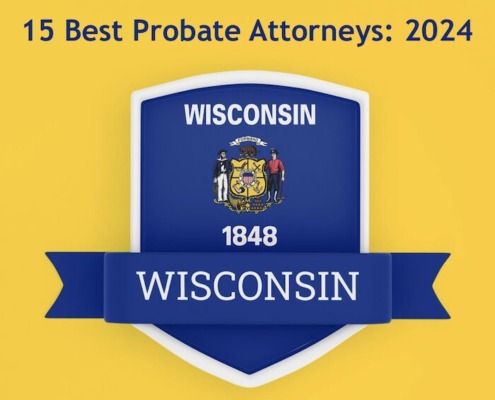 Best Probate Attorneys Wisconsin